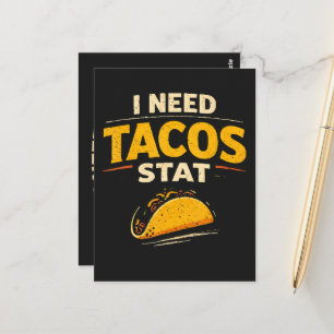 Ich brauche Tacos sofort Postkarte