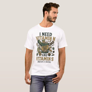 Ich brauche Vitamin N und Vitamin S Lustiges Wande T-Shirt