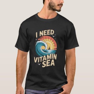 Ich brauche Vitamin Sea - Beach Wave Summer Shirt