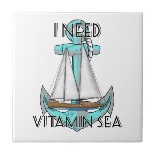 Ich brauche Vitamin Sea Nautical Sailboat Fliese
