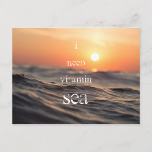 Ich brauche Vitamin SEA Postkarte