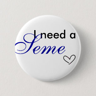 Ich brauche von einem seme button
