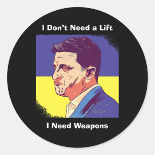Ich brauche Waffen - Selenskyj Ukraine Runder Aufkleber