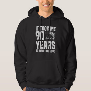 Ich brauchte 90 Jahre, um diese gute 90. Birthda z Hoodie