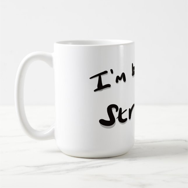 Ich braue eine starke kaffeetasse (Links)