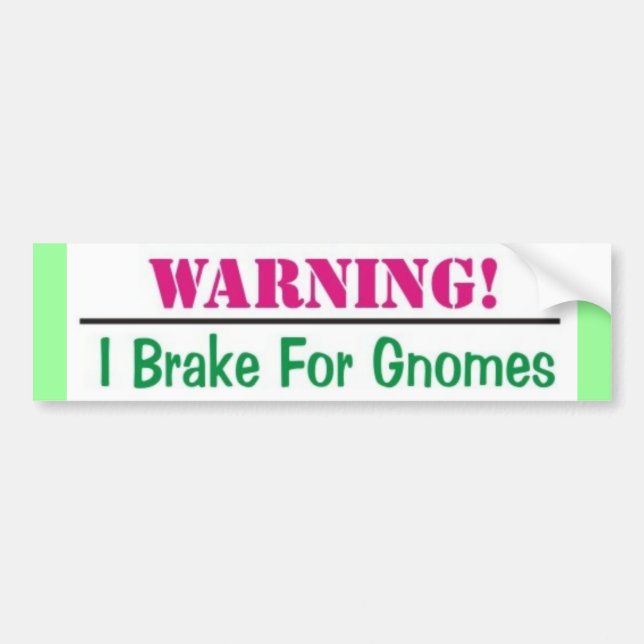 Ich bremse für Gnomes Autoaufkleber (Vorne)