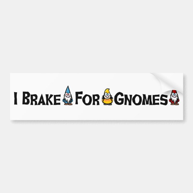 Ich bremse für Gnomes Autoaufkleber (Vorne)
