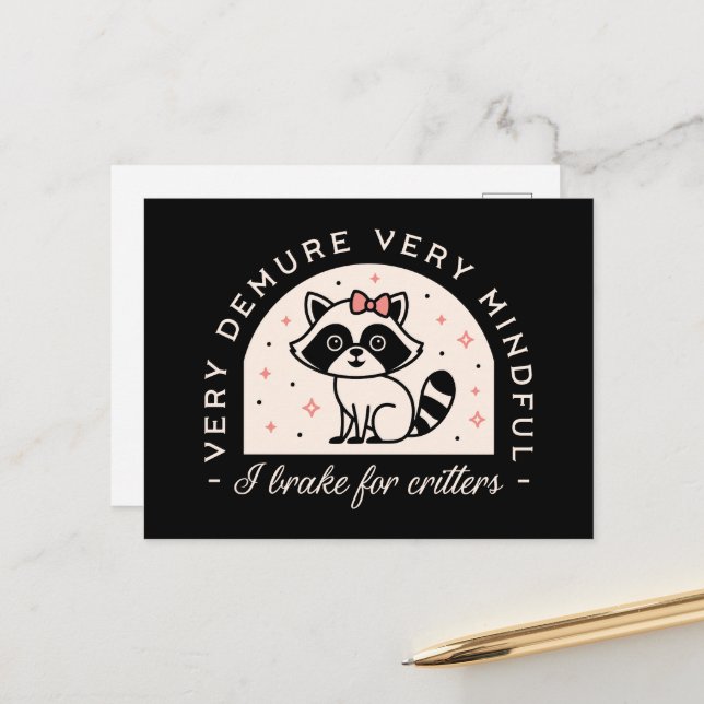 Ich bremse für lustige Raccoon Postkarte (Vorderseite/Rückseite Beispiel)