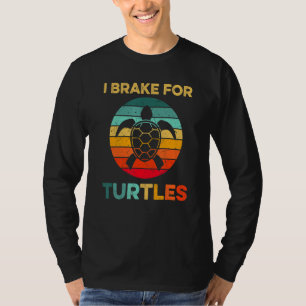 Ich bremse für Schildkröten Funny Tortoise Pet Sch T-Shirt