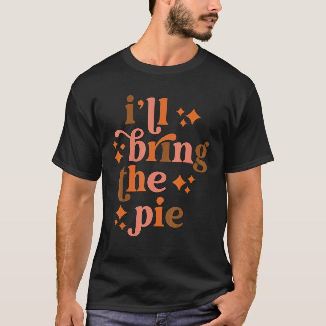 Ich bringe die Kuchen-Funny-Erntedank Matching Fam T-Shirt (Vorderseite)