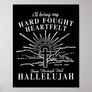 Ich bringe mein hart kämpftes Hallelujah Brandon H Poster