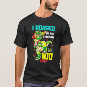 Ich brüllte meinen Weg durch 100 Tage Schule Dinos T-Shirt