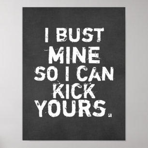 Ich bumme mich, damit ich deinen Zitat klopfen kan Poster