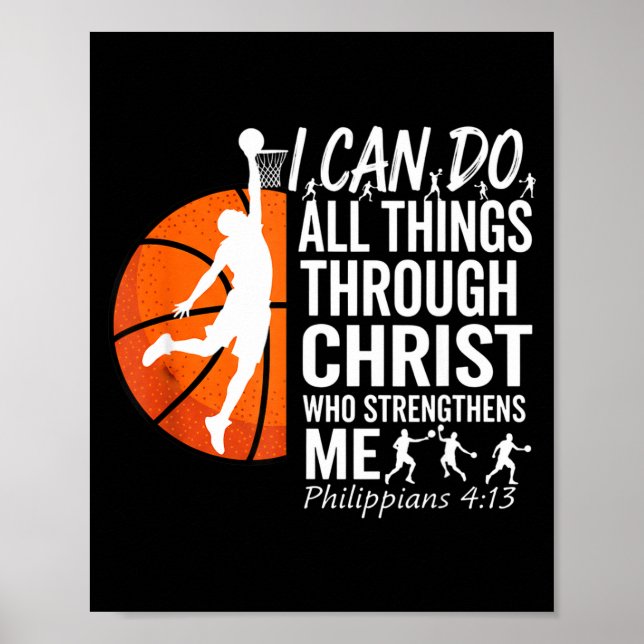 Ich Christliches Basketball Philipper 4 13 Poster (Vorne)