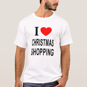 ICH ❤️ CHRISTMAS EINKAUFEN IN LIEBE CHRISTMAS EINK T-Shirt