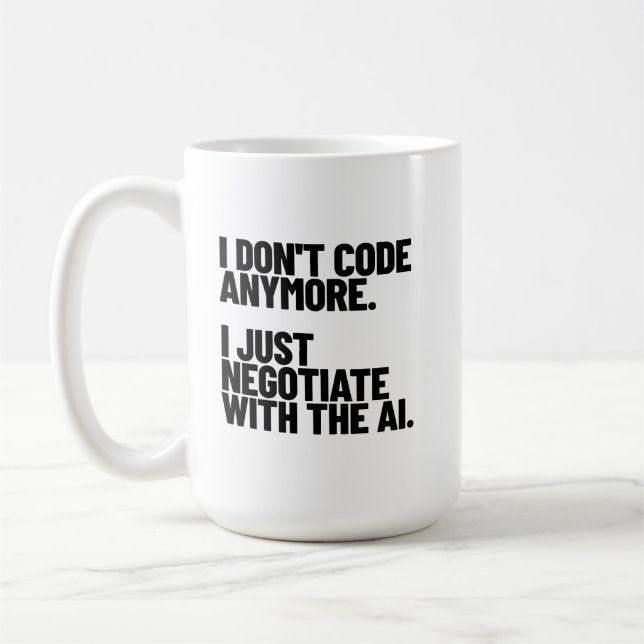 Ich code nicht mehr, ich verhandle mit der KI Kaffeetasse (Links)
