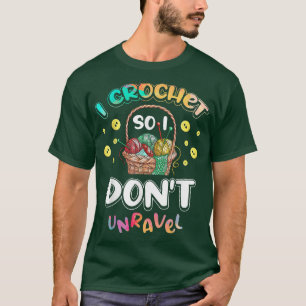 Ich Crochet so ich nicht enträtseln für eine Croch T-Shirt