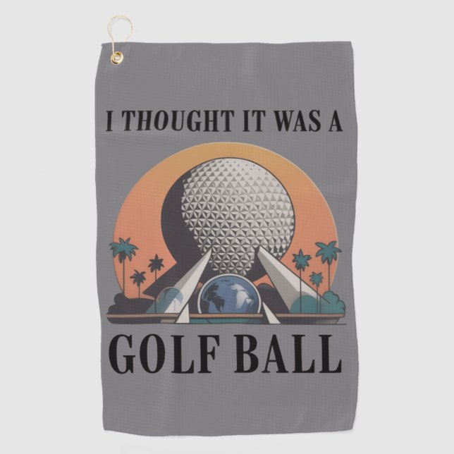 Ich dachte, es wäre ein Golfball Lustiger Golf Lie Golfhandtuch (Vorderseite)