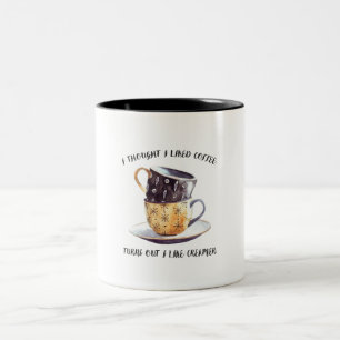 Ich dachte, ich mag Kaffee, aber ich mag ihn. Zweifarbige Tasse