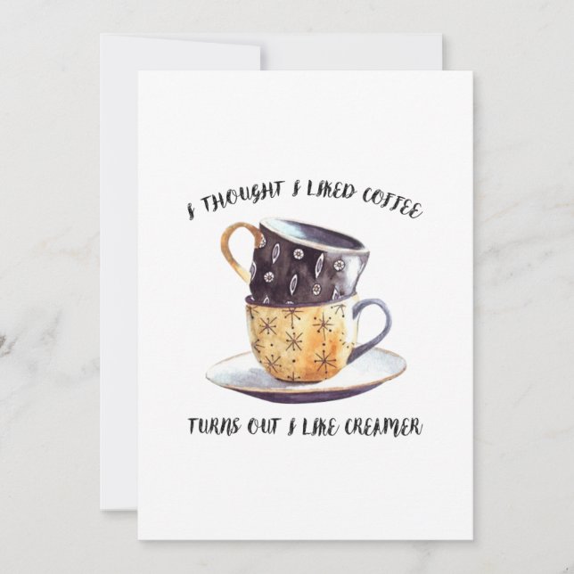 Ich dachte, ich mag Kaffee Einladung (Vorderseite)