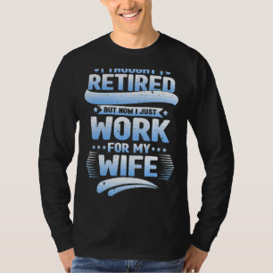Ich dachte, ich wäre ein Mann, den ich für meine E T-Shirt