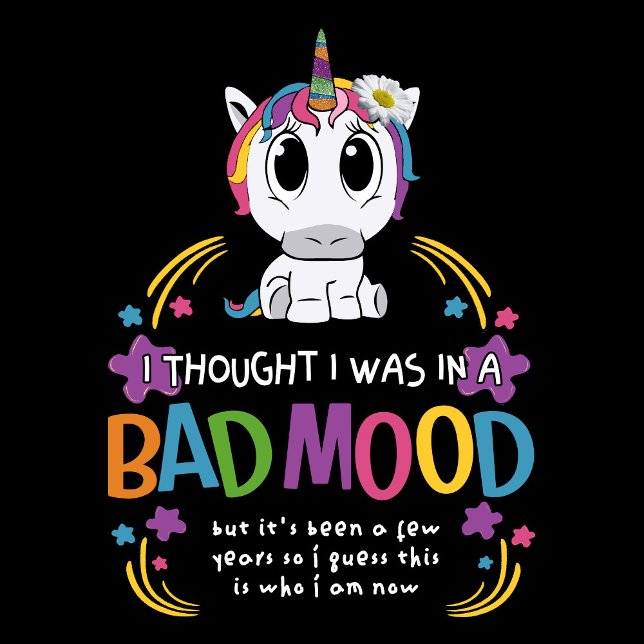 Ich dachte, ich wäre in schlechter Laune lustiges  T-Shirt (Von Creator hochgeladen)