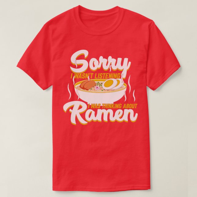 Ich dachte über Ramen japanische Nudelsuppe nach T-Shirt (Design vorne)