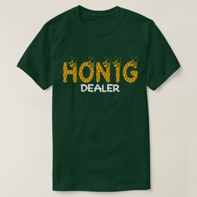 Ich Deale Mit Honey Händler Beekeepers Geschenk T-Shirt (Design vorne)