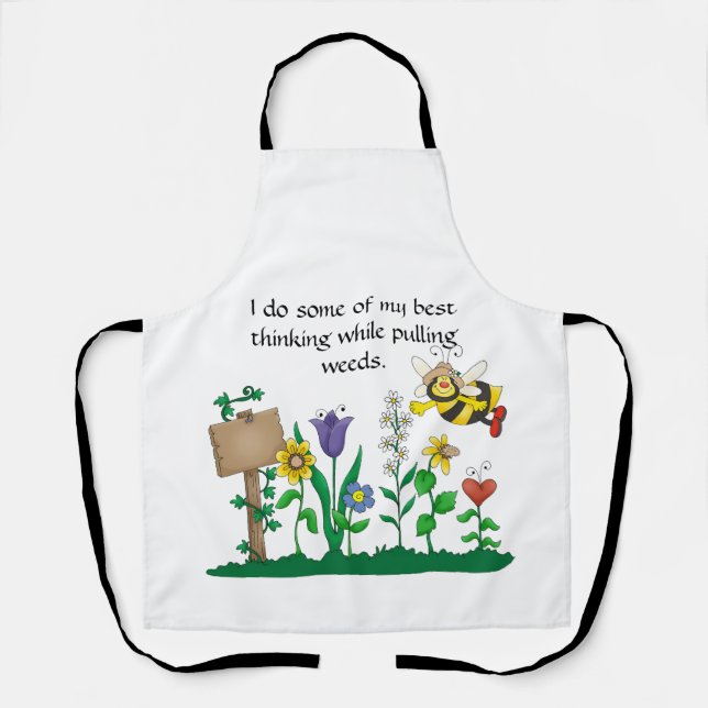 Ich denke am besten, wenn ich Unkraut ziehe Schürze (Vorderseite)