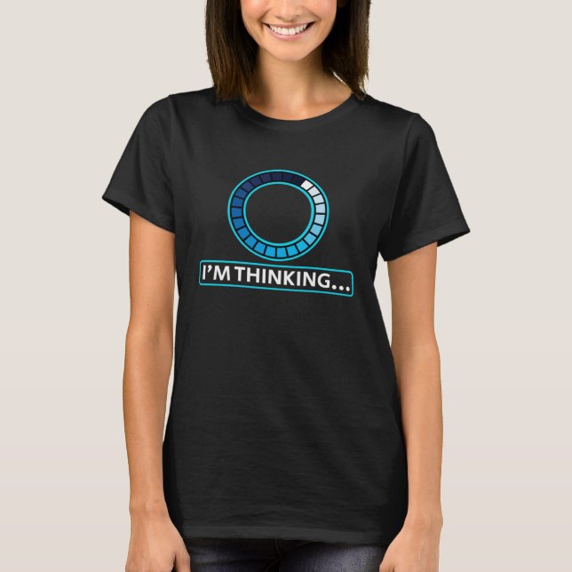 Ich denke an Informatik-Student T-Shirt (Vorderseite)