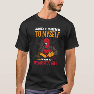 Ich denke an mich selbst, was ein wunderbarer Wuns T-Shirt