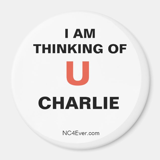 Ich denke an Sie CHARLIE Magnet (Vorne)