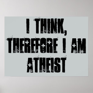 Ich denke, daher bin ich Atheist, Poster
