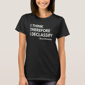 Ich denke daher, dass ich Philosophie-Zitat deklas T-Shirt