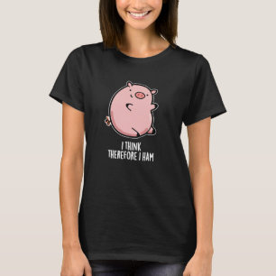 Ich denke daher ham Funny Pig Pun Dark BG T-Shirt