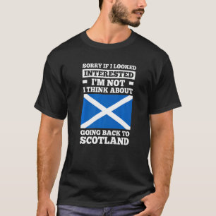 Ich denke darüber nach, zurück nach Schottland Pre T-Shirt