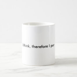 Ich denke, dass deshalb ich ein Wortspiel mache Tasse