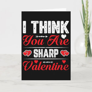 Ich denke, du bist ein scharfer Valentinstag für P Karte