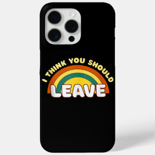 Ich denke, du solltest Funny Rainbow Verlassen hab Case-Mate iPhone Hülle