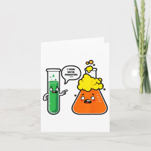 Ich denke, du überreagierst Naturwissenschaftslehr Karte