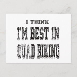 Ich denke, ich bin am besten im Quad-Biking Postkarte