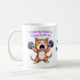 Ich denke, mein Trainer versucht, mich umzubringen Kaffeetasse