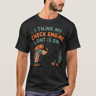 Ich denke, meine Motorwarnleuchte ist T-Shirt