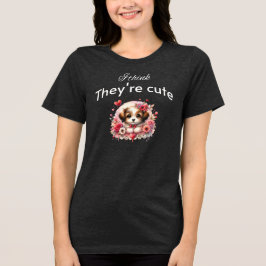 Ich denke, sie sind niedlich - "shih tzu toy dog" Tri-Blend shirt