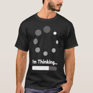 Ich denke über lustiges sarkastisches Sprichwort f T-Shirt