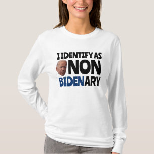 ICH DENTIFIZIERE ALS NICHT BIDENÄRER GEFÄHRDETER T T-Shirt