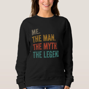 Ich Der Mann Der Mythos Die Legende Vintage Retro Sweatshirt