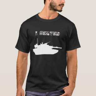 Ich diente: M1 Abrams T-Shirt