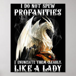 Ich Drache Speie Keine Obszönitäten Aussprechen Poster