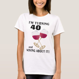 Ich drehe 40 und wining Glitterweingläser T-Shirt